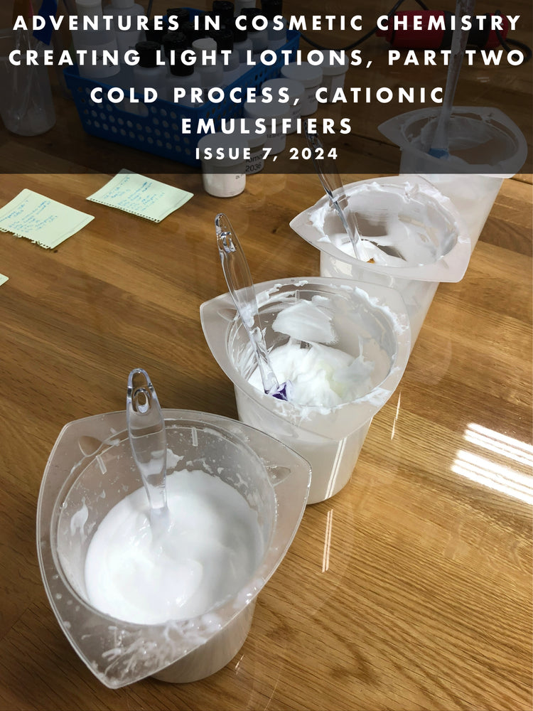 Creating light lotions: Part two cold process, cationic emulsifiers