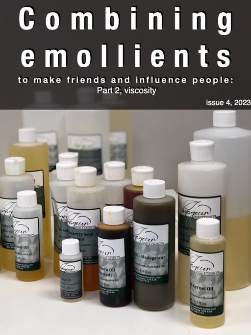 Combining Emollients to Win Friends and Influence People, Part 2 e-Zine