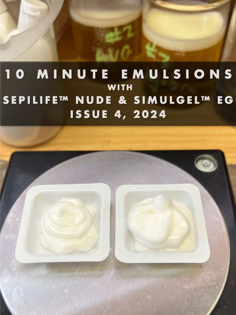 Sepilife Nude and Simulgel EG Emulsions: 10 Minute e-Zine | Lotioncrafter