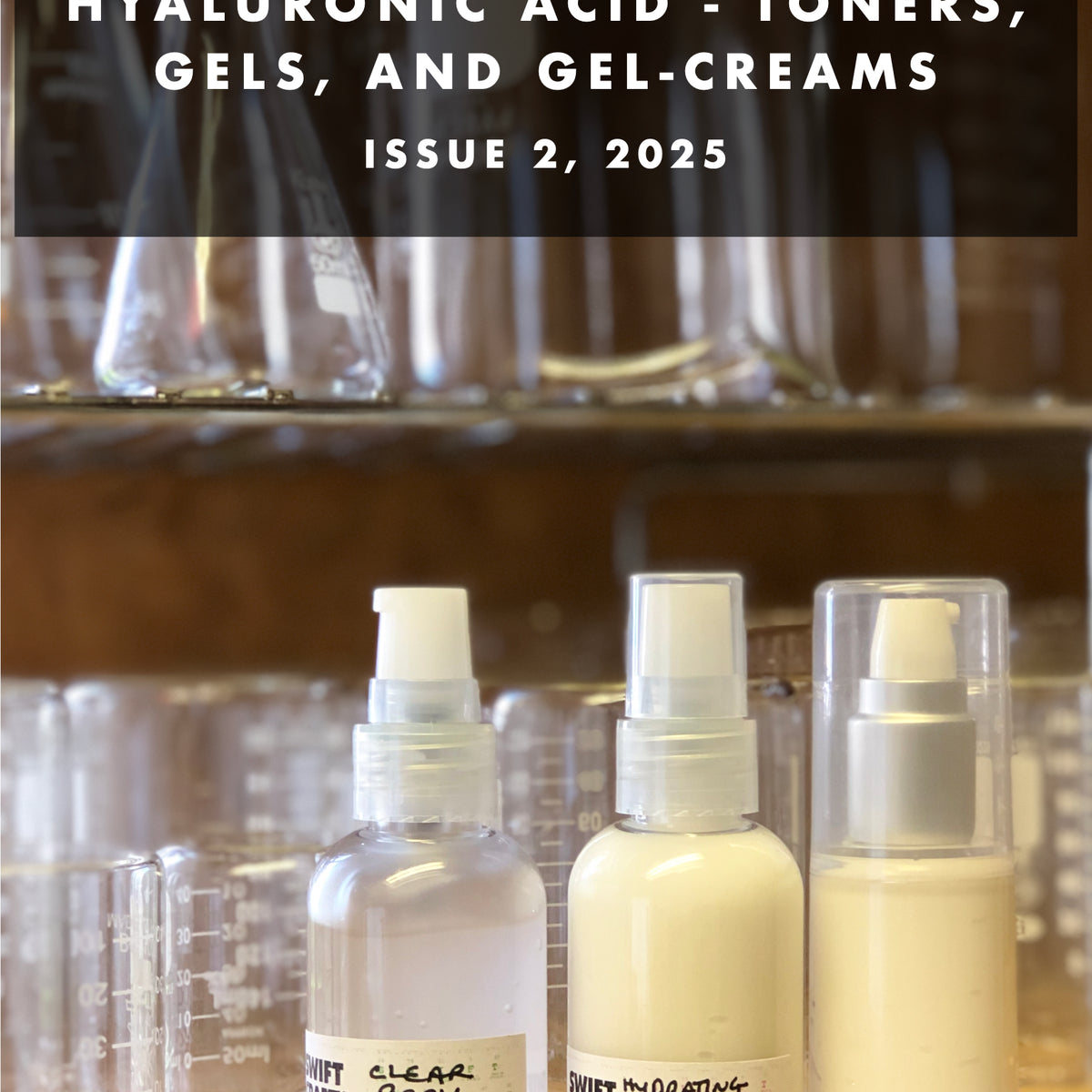 Formulating fun with hyaluronic acid & hyaluronic acid 4D; making tone