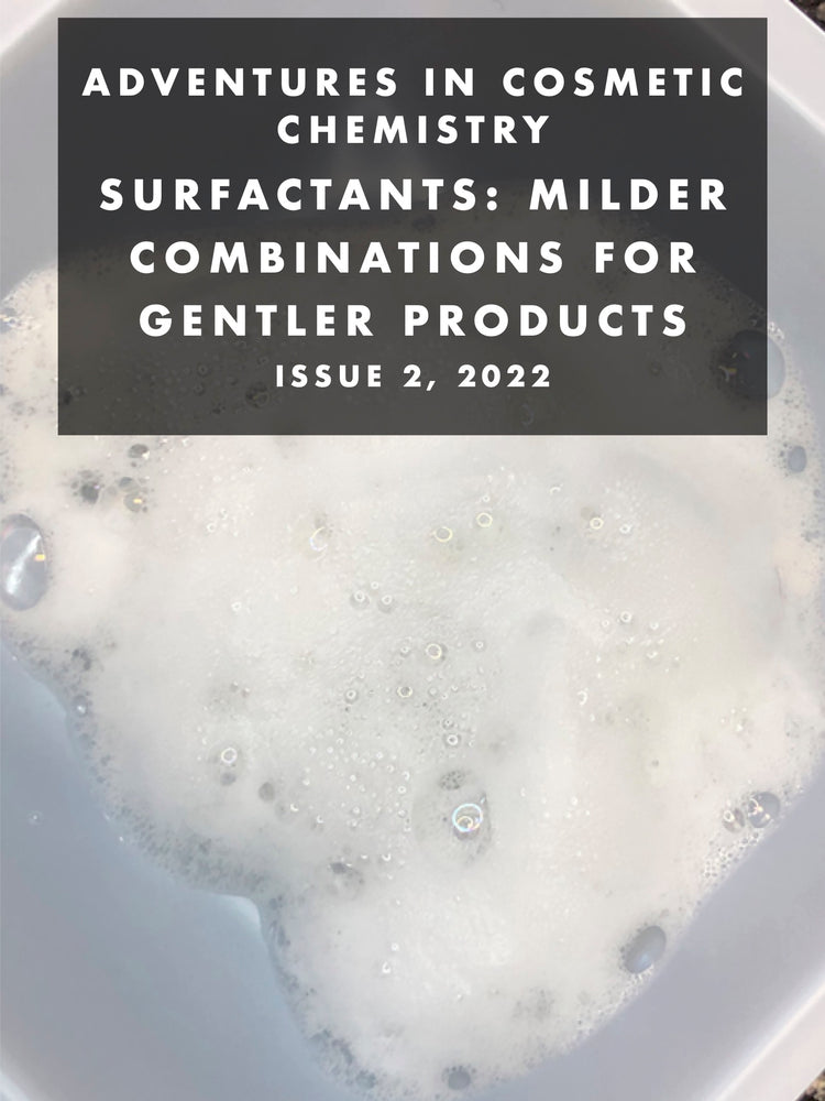 Surfactants: Milder Combinations for Gentler Products e-Zine